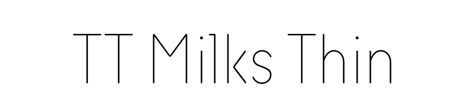 TT Milks Thin Font Download Free